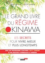 Download this eBook Le grand livre du régime Okinawa