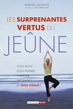 Download this eBook Les surprenantes vertus du jeûne