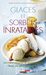 Download this eBook Glaces et sorbets inratables