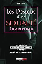 Download this eBook Les dessous d'une sexualité épanouie