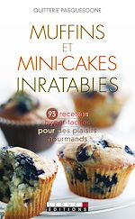 Download this eBook Muffins et mini-cakes inratables