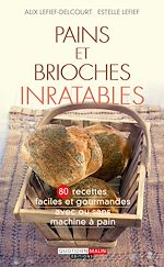 Download this eBook Pains et brioches inratables