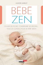 Download this eBook Bébé zen