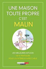 Download this eBook Une maison toute propre, c'est malin