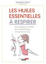 Download this eBook Les huiles essentielles à respirer