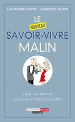 Download this eBook Le nouveau savoir-vivre, c'est malin