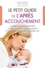 Download this eBook Le petit guide de l'après-accouchement