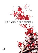 Télécharger le livre :  Le sang des cerisiers
