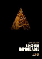 Télécharger le livre :  Rencontre improbable