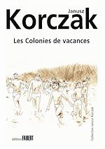 Télécharger le livre :  Les Colonies de vacances