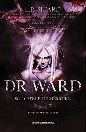 Téléchargez le livre :  Dr Ward, sculpteur de mémoire