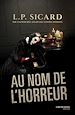 Télécharger le livre :  Au nom de l'horreur