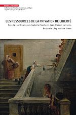 Download this eBook Les ressources de la privation de liberté