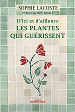 Télécharger le livre :  Les plantes qui guérissent