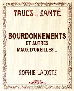 Télécharger le livre :  Bourdonnements - Et autres maux d'oreilles...