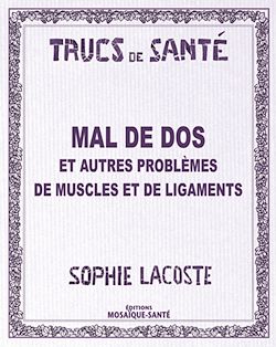 Télécharger le livre :  Mal de dos et autres problèmes de muscles et de ligaments