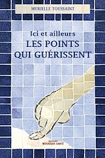 Download this eBook Les points qui guérissent