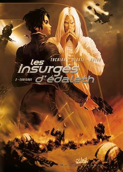 Télécharger le livre :  Les Insurgés d'Édaleth T02