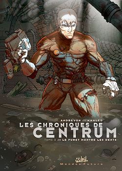 Télécharger le livre :  Les chroniques de centrum T03