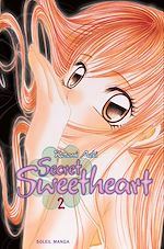 Télécharger le livre :  Secret Sweetheart T02