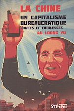 Télécharger le livre :  La Chine : un capitalisme bureaucratique