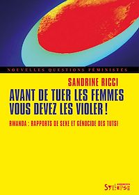 Téléchargez le livre :  Avant de tuer les femmes, vous devez les violer !