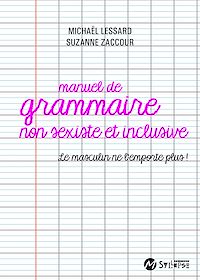 Téléchargez le livre :  Manuel de grammaire non sexiste