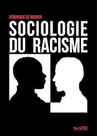 Téléchargez le livre :  Sociologie du racisme