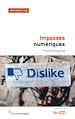 Télécharger le livre :  Impasses numériques