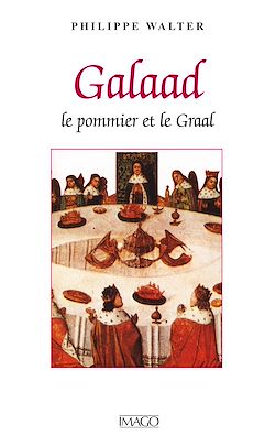 Télécharger le livre :  Galaad - Le pommier et le Graal