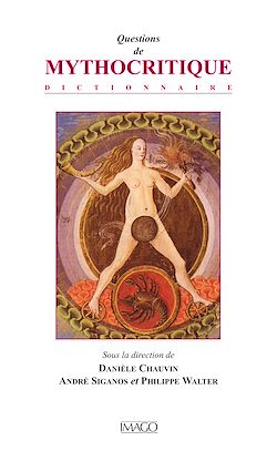 Télécharger le livre :  Questions de mythocritique