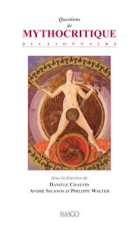Télécharger le livre :  Questions de mythocritique