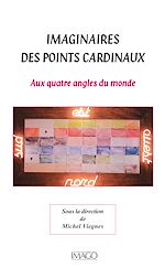 Télécharger le livre :  Imaginaires des points cardinaux