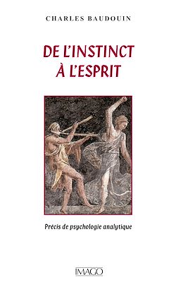 Télécharger le livre :  De l'instinct à l'esprit