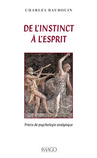 Télécharger le livre :  De l'instinct à l'esprit