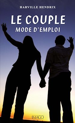 Télécharger le livre :  Le Couple, mode d'emploi