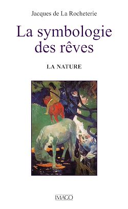 Télécharger le livre :  La symbologie des rêves - La nature