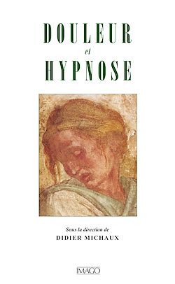 Télécharger le livre :  Douleur et hypnose