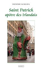 Télécharger le livre :  Saint Patrick, apôtre des Irlandais