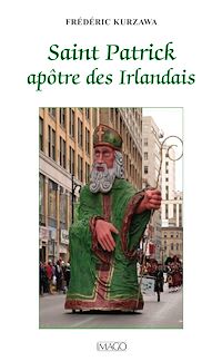 Télécharger le livre :  Saint Patrick, apôtre des Irlandais