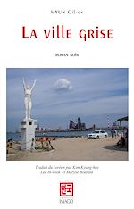 Télécharger le livre :  La ville grise