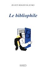Télécharger le livre :  Le bibliophile