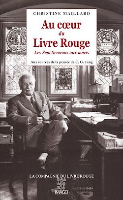 Télécharger le livre :  Au cœur du Livre Rouge, Les Sept Sermons aux morts