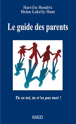 Télécharger le livre :  Le guide des parents
