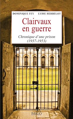 Télécharger le livre :  Clairvaux en guerre