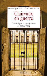 Télécharger le livre :  Clairvaux en guerre