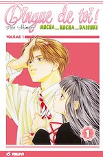 Télécharger le livre :  Dingue de toi T01