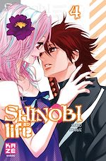 Télécharger le livre :  Shinobi life T04
