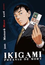 Télécharger le livre :  Ikigami, préavis de mort T01