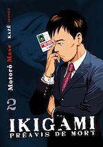 Télécharger le livre :  Ikigami, préavis de mort T02